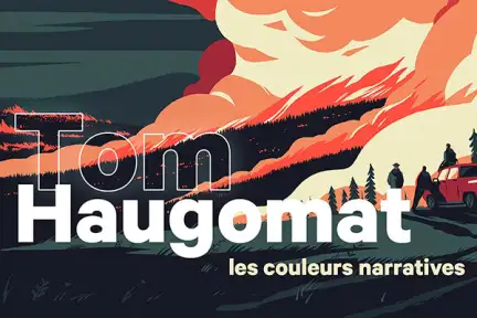 Une illustration de Tom Haugomat, tout en aplat de couleurs, représentant un paysage qui s'enflamme.