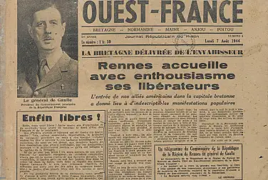 Une du n°1 de Ouest France du 7 août 1944 où il est écrit Rennes accueille avec enthousiasme ses libérateurs