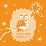 Une illustration sur fond orange d'une chouette sur une branche, avec le logo des Champs Libres et l'inscription "les chouettes conférences".